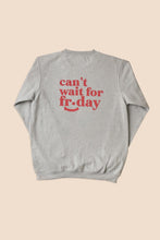 Load image into Gallery viewer, Made Friday Sweatshirt
